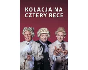 Bilety na spektakl Kolacja na cztery ręce - Poznań - 07-10-2020