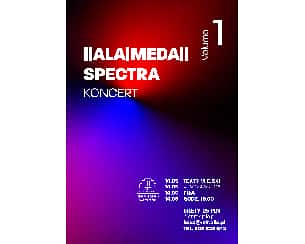 Bilety na koncert ALAMEDA - Spectra Vol. 1 w Pile - 14-05-2022
