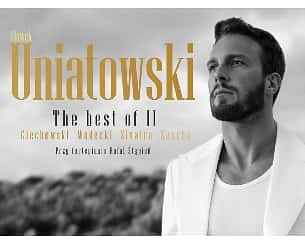 Bilety na koncert Sławek Uniatowski  • THE BEST OF II • Ciechowski • Wodecki • Zaucha • Sinatra w Dębicy - 22-09-2022