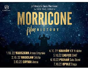 Bilety na koncert Morricone Film History w Zabrzu - 05-10-2022