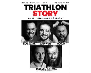 Bilety na spektakl Triathlon Story - Chłopaki z Żelaza - Wyjątkowo energetyczna i dynamiczna komedia, która rozgrywa się przeddzień zawodów Iron Man - Radom - 14-11-2022