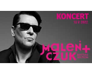 Bilety na koncert Maciej Maleńczuk - Koncert Macieja Maleńczuka w Krakowie - 13-05-2022