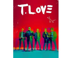 Bilety na koncert T.LOVE - Trasa koncertowa HAU! HAU! w Kołobrzegu - 28-07-2022
