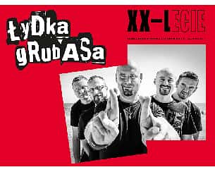 Bilety na koncert Łydka Grubasa - Żarty na bok czyli XX-Lecie zespołu Łydka Grubasa w Gdyni - 30-04-2022