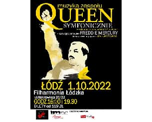 Bilety na koncert QUEEN SYMFONICZNIE dwukrotnie w Filharmonii Łódzkiej w Łodzi - 01-10-2022