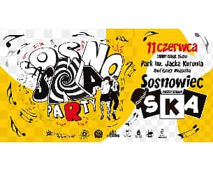 Bilety na koncert Sosno Ska Party 2022 w Sosnowcu - 11-06-2022