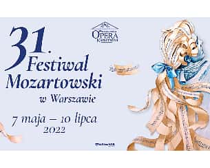 Bilety na Gala Inauguracyjna 31. Festiwalu Mozartowskiego w Warszawie