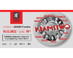 Bilety na spektakl Kłamstwo - Przecław - 16-12-2022