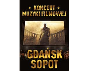 Bilety na koncert Muzyki Filmowej - Gdańsk - 19-11-2022