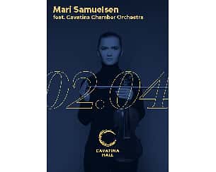 Bilety na koncert Mari Samuelsen feat. Cavatina Chamber Orchestra w Bielsku-Białej - 20-05-2022