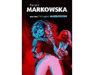 Bilety na koncert Patrycja Markowska z zespołem, gościnnie Grzegorz Markowski w Cieszynie - 05-11-2022
