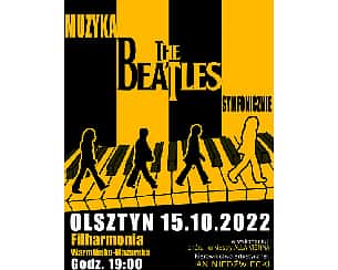 Bilety na koncert The Beatles Symfonicznie - Muzyka THE BEATLES symfonicznie w Olsztynie - 15-10-2022