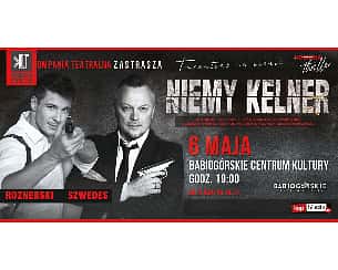 Bilety na spektakl Niemy Kelner - Spektakl teatralny - Zawoja - 06-05-2022