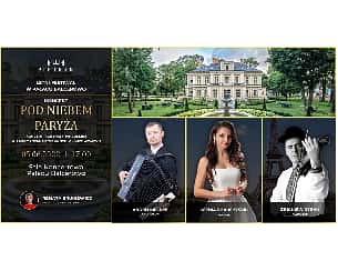 Bilety na koncert muzyki francuskiej - Pod Niebiem Paryża - Lato z muzyką w Pałacu Balcerowo w Gnieźnie - 05-06-2022