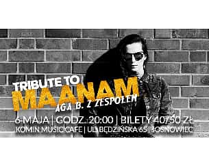 Bilety na koncert Tribute to MAANAM w SOSNOWCU! - 06-05-2022