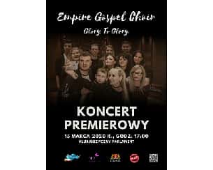 Bilety na koncert Empire Gospel Choir - Premiera Płyty "Glory to Glory" w Gdańsku - 25-09-2022