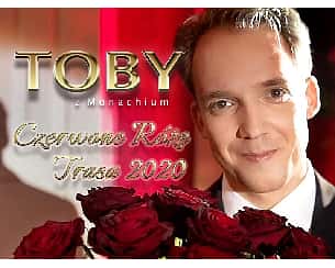 Bilety na koncert Toby z Monachium "Trasa Czerwone Róże" w Starogardzie Gdańskim - 07-04-2022