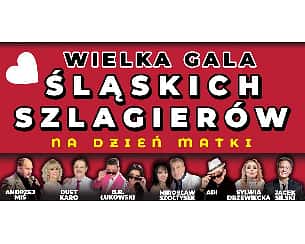 Bilety na koncert Wielka Gala Śląskich Szlagierów - Sylwia Drzewiecka, Mirek Szołtysek, Adi, Jacek Silski, Brygida i Robert Łukowscy, Duet Karo w Poznaniu - 14-05-2022