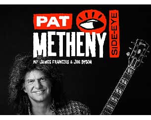 Bilety na koncert Pat Metheny "Side Eye" w Bielsku-Białej - 08-06-2022