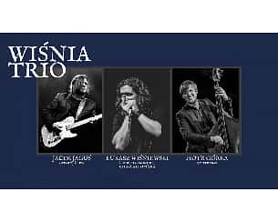 Bilety na koncert WIŚNIA TRIO W SOWIE w Olsztynie - 12-06-2022