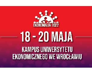 Bilety na koncert Ekonomalia 2022 – 18.05.2022 we Wrocławiu - 18-05-2022