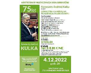 Bilety na koncert "VIVALDI-MORRICONE" Konstanty Andrzej Kulka i Orkiestra Kameralna Filharmonii Narodowej  w Warszawie - 04-12-2022