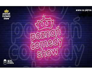 Bilety na kabaret Poznań Comedy Show - 28.03.2022 - 28-03-2022
