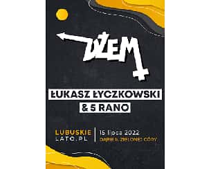 Bilety na koncert Dżem / Łukasz Łyczkowski & 5 Rano w Dąbiu - 15-07-2022