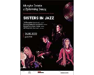 Bilety na koncert Sisters in Jazz - Muzyka Świata z Żydowską Duszą we Wrocławiu - 26-05-2022