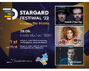 Bilety na Stargard Festiwal '22 - DZIEŃ III | Smolik/Kev Fox, Nosowska, Zalewski