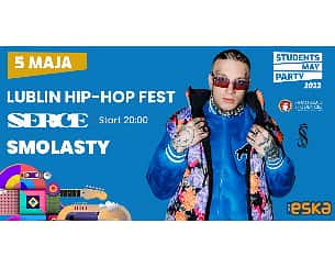 Bilety na koncert Students May Party - Smolasty! w Lublinie - 05-05-2022