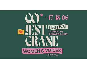 Bilety na Co Jest Grane Festival. Women’s Voices Edition