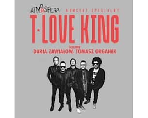 Bilety na koncert Parking: T.Love Koncert „King w Gliwicach - 22-05-2022