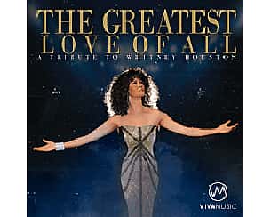 Bilety na koncert A Tribute to Whitney Houston w Zabrzu - 23-04-2023