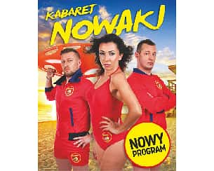 Bilety na kabaret Nowaki – Śmieszny patrol w Kołobrzegu - 19-07-2022