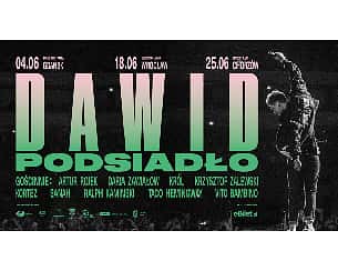 Bilety na koncert Dawid Podsiadło  we Wrocławiu - 18-06-2022