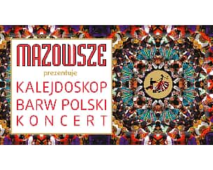 Bilety na koncert Kalejdoskop Barw Polski w Grudziądzu - 03-12-2022