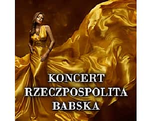 Bilety na koncert Rzeczpospolita Babska w Krakowie - 08-05-2022