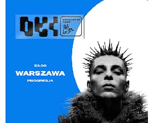 Bilety na koncert OKI - PRODUKT47 TOUR | WARSZAWA - 23-06-2022
