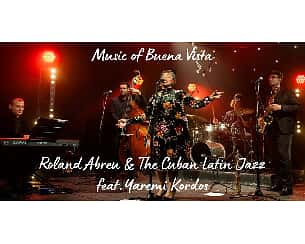 Bilety na koncert Roland Abreu &amp; The Cuban Latin Jazz - Music of Buena Vista w Legionowie - 26-05-2022