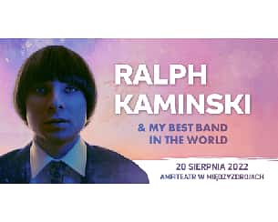 Bilety na koncert Ralph Kaminski w Międzyzdrojach - 20-08-2022