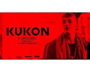 Bilety na koncert Kukon w Międzyzdrojach - 09-07-2022