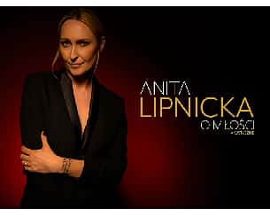 Bilety na koncert Anita Lipnicka | O miłości... akustycznie w Dębicy - 06-11-2022 Bilety na koncert Anita Lipnicka | O miłości... akustycznie w Dębicy - 06-11-2022