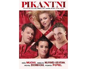 Bilety na spektakl Pikantni - Komedia tylko dla dorosłych - Olsztyn - 15-07-2022 Bilety na spektakl Pikantni - Komedia tylko dla dorosłych - Olsztyn - 15-07-2022