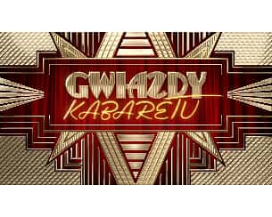 Bilety na kabaret Gwiazdy Kabaretu - realizacja telewizji TV4 w Warszawie - 19-02-2019