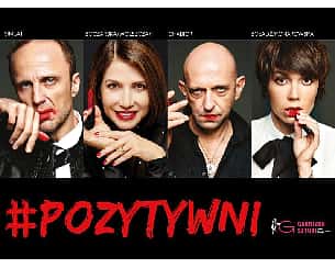 Bilety na spektakl Pozytywni - Magdalena Boczarska, Grażyna Wolszczak, Olga Bołądź, Agata Wątróbska, Janusz Chabior, Łukasz Simlat - Wrocław - 19-05-2022