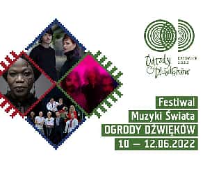 Bilety na Festiwal Muzyki Świata Ogrody Dźwięków - KARNET 3-dniowy