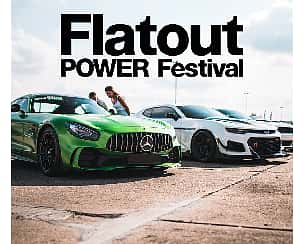 Bilety na Flatout POWER Festival 2022