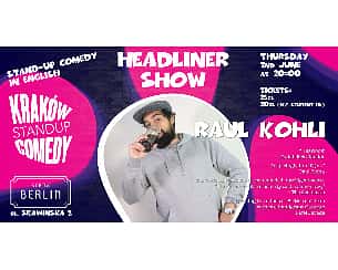 Bilety na koncert English Stand-Up Comedy - Standup Comedy in English - Headliner Show - Raul Kohli - 02-06-2022