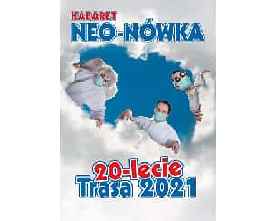 Bilety na kabaret Neo-Nówka - 20-lecie na BIS! w Sopocie - 25-06-2022